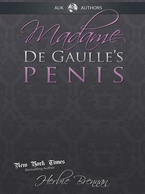 cover image of Madame de Gaulle's Penis